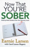 Now That You're Sober (eBook, ePUB)