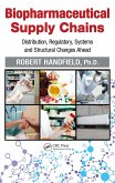 Biopharmaceutical Supply Chains (eBook, ePUB)