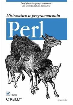 Perl. Mistrzostwo w programowaniu (eBook, PDF) - Foy, Brian D