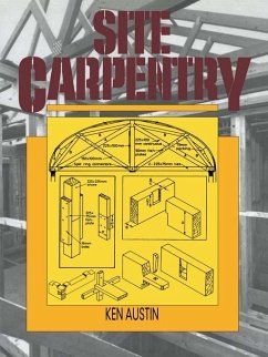 Site Carpentry (eBook, ePUB) - Austin, C. K.