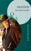 Grayson (Mills & Boon Intrigue) (The Lawmen of Silver Creek Ranch, Book 1) (eBook, ePUB)