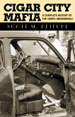 Cigar City Mafia (eBook, ePUB) Cigar City Mafia (eBook, ePUB)
