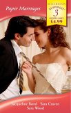 Paper Marriages: Wife: Bought and Paid For / His Convenient Marriage / A Convenient Wife (Mills & Boon By Request) (eBook, ePUB)