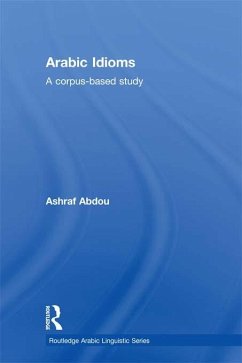 Arabic Idioms (eBook, ePUB) - Abdou, Ashraf