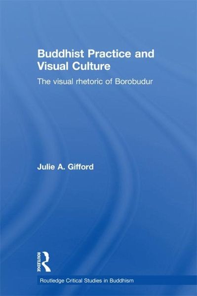 Buddhist Practice and Visual Culture (eBook, ePUB) Buddhist Practice and Visual Culture (eBook, ePUB)