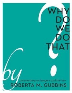 Why Do We do That? (eBook, ePUB) - Gubbins, Roberta M.