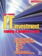 IT Investment: Making a Business Case... - Bild 1