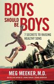Boys Should Be Boys (eBook, ePUB)