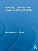 Rhetorics, Literacies, and Narratives of Sustainability (eBook, ePUB)