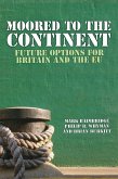 Moored to the Continent (eBook, ePUB)