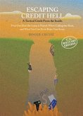 Escaping Credit Hell (eBook, ePUB) Escaping Credit Hell (eBook, ePUB)