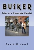 Busker - Tales of a Renegade Harpist (eBook, ePUB)