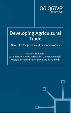 Developing Agricultural Trade (eBook, PDF) - Hubbard, M.