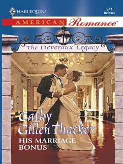 His Marriage Bonus (eBook, ePUB) - Thacker, Cathy Gillen