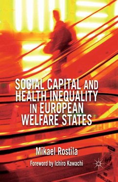 Social Capital and Health Inequality in European Welfare States (eBook, PDF) - Rostila, M.
