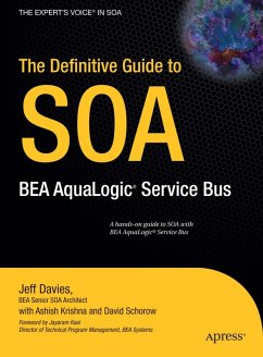 The Definitive Guide to SOA (eBook, PDF) - Schorow, David; Davies, Jeff; Krishna, Ashish