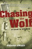 Chasing the Wolf (eBook, ePUB)
