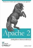 Apache 2. Leksykon kieszonkowy (eBook, PDF) Apache 2. Leksykon kieszonkowy (eBook, PDF)