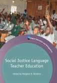 Social Justice Language Teacher Education (eBook, ePUB)