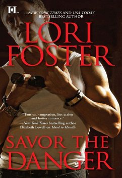 Savor the Danger (eBook, ePUB) - Foster, Lori