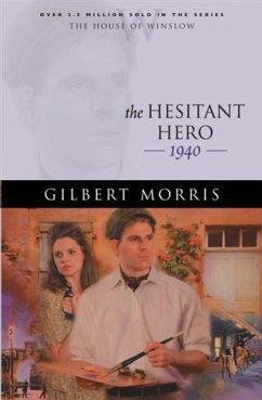 Hesitant Hero (House of Winslow Book #38) (eBook, ePUB) - Morris, Gilbert