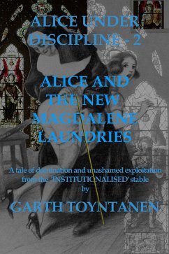 Alice Under Discipline - Part 2 (eBook, ePUB) - Toyntanen, Garth