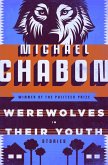 Werewolves in Their Youth (eBook, ePUB)