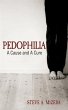 Pedophilia: A Cause and A Cure (eBook,... - Bild 1
