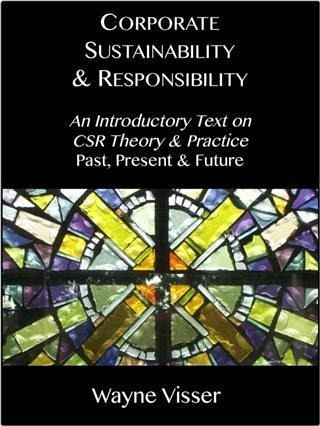 Corporate Sustainability & Responsibility (eBook, ePUB) Corporate Sustainability & Responsibility (eBook, ePUB)