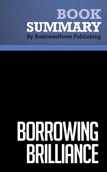Summary: Borrowing Brilliance - David Kord Murray (eBook, ePUB)