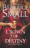 Crown of Destiny (eBook, ePUB) Crown of Destiny (eBook, ePUB)