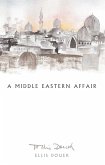 A Middle Eastern Affair (eBook, ePUB)