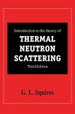 Introduction to the Theory of Thermal Neutron Scattering (eBook, PDF)