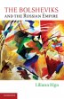 Bolsheviks and the Russian Empire... - Bild 1