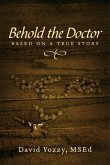 Behold The Doctor (eBook, ePUB)