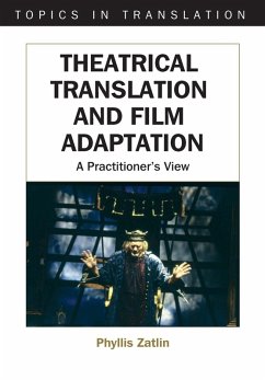 Theatrical Translation and Film Adaptation (eBook, ePUB) - Zatlin, Phyllis