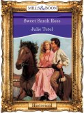 Sweet Sarah Ross (Mills & Boon Vintage 90s Modern) (eBook, ePUB)