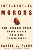 Intellectual Morons (eBook, ePUB)