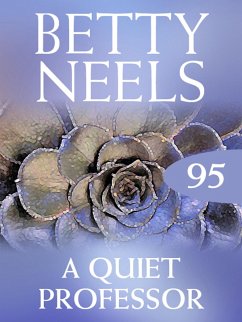 The Quiet Professor (eBook, ePUB) - Neels, Betty