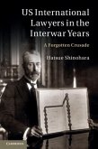 US International Lawyers in the Interwar Years (eBook, PDF)
