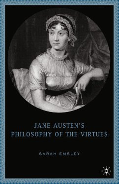 Jane Austen’s Philosophy of the Virtues (eBook, PDF) - Emsley, S.