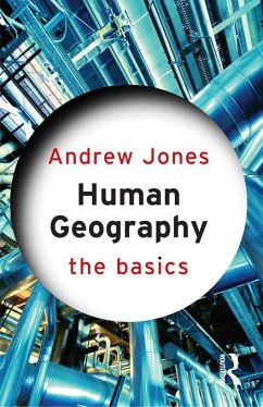 Human Geography: The Basics (eBook, ePUB) - Jones, Andrew