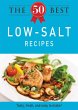 The 50 Best Low-Salt Recipes (eBook,... - Bild 1