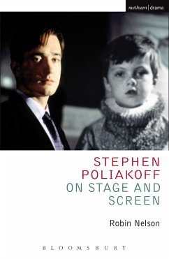 Stephen Poliakoff on Stage and Screen (eBook, ePUB) - Nelson, Robin