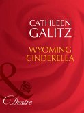 Wyoming Cinderella (Mills & Boon Desire) (eBook, ePUB)