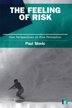 The Feeling of Risk (eBook, PDF) - Slovic, Paul