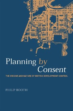 Planning by Consent (eBook, ePUB) - Booth, Philip