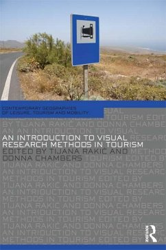 An Introduction to Visual Research Methods in Tourism (eBook, ePUB)