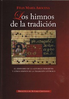 Los himnos de la tradición: El himnario de la 