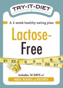 Try-It Diet: Lactose-Free (eBook, ePUB) - Adams Media